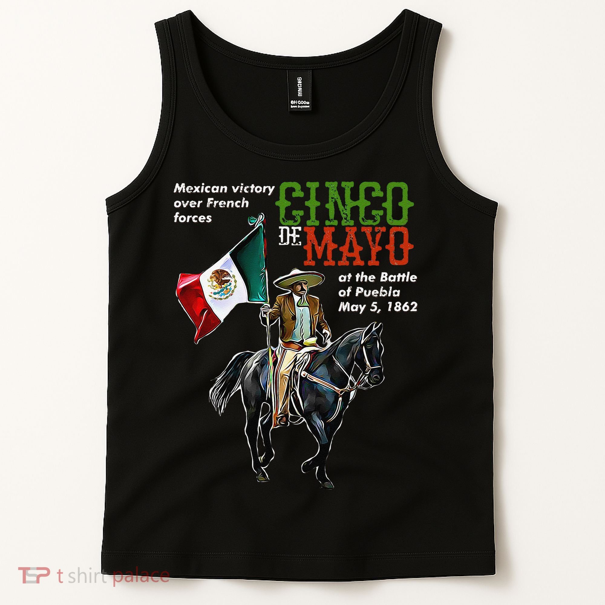 Battle Of Puebla May 5, 1862 Cinco De Mayo Gift Tank Top