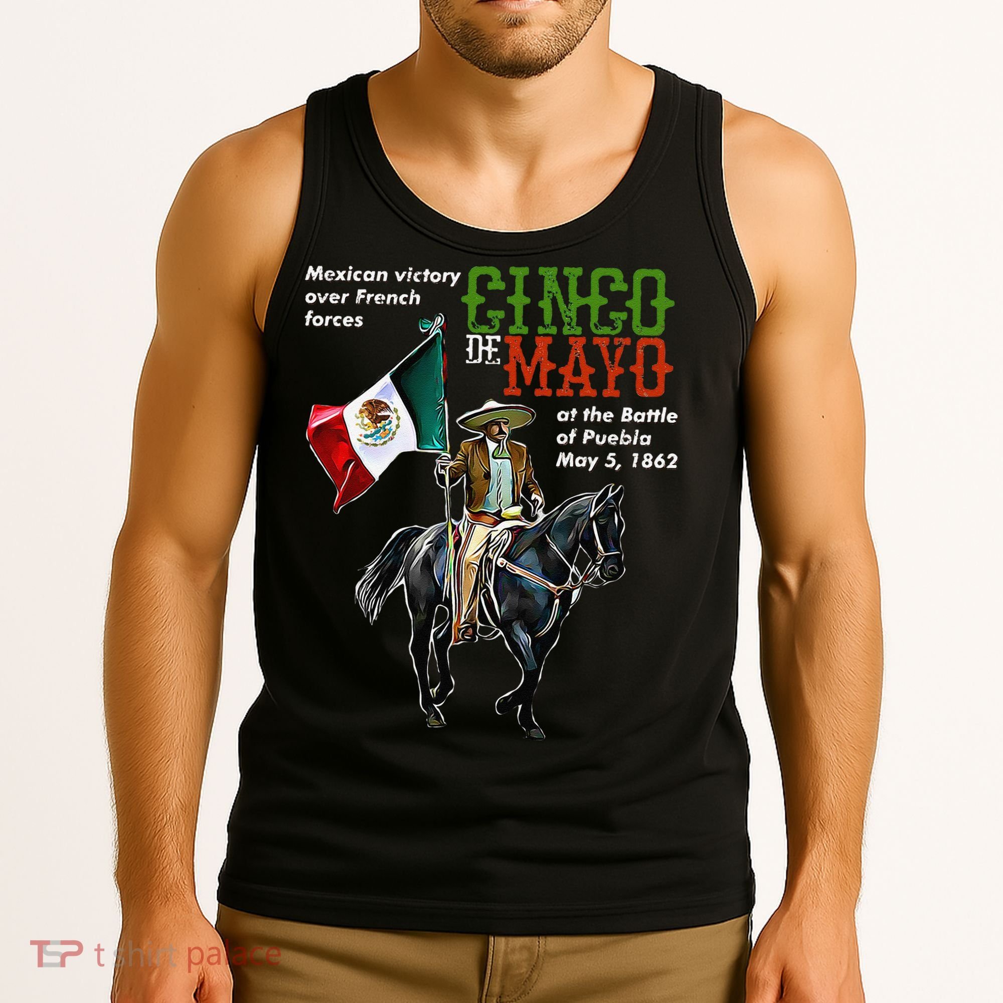 Battle Of Puebla May 5, 1862 Cinco De Mayo Gift Tank Top