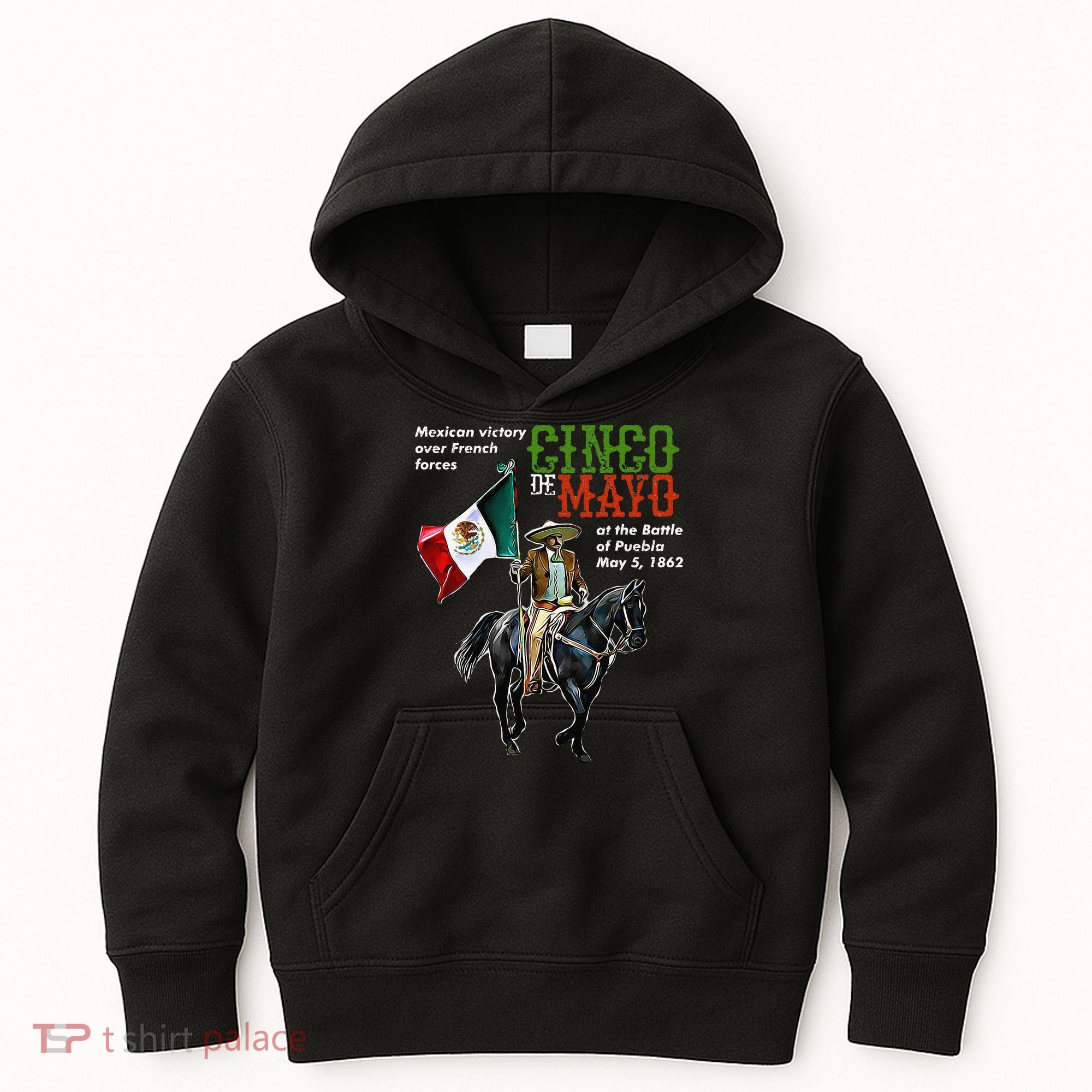 Battle Of Puebla May 5, 1862 Cinco De Mayo Gift Kids Hoodie