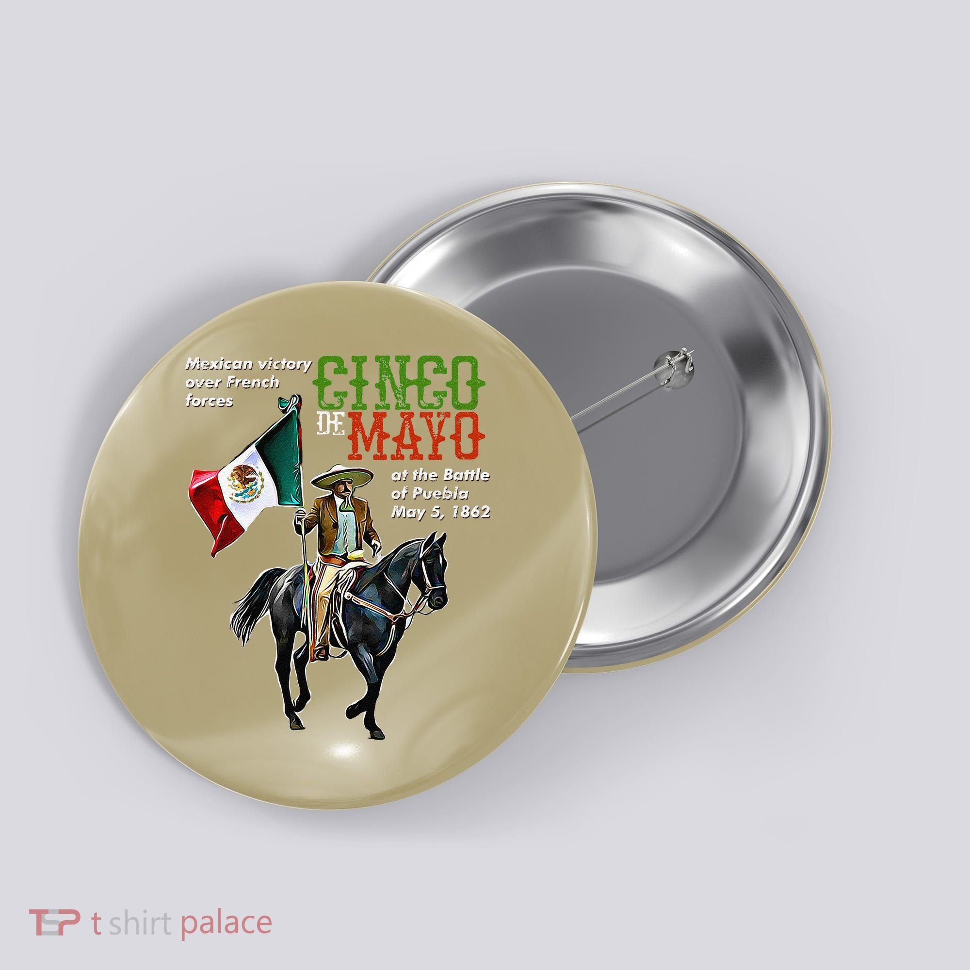 Battle Of Puebla May 5, 1862 Cinco De Mayo Gift Button
