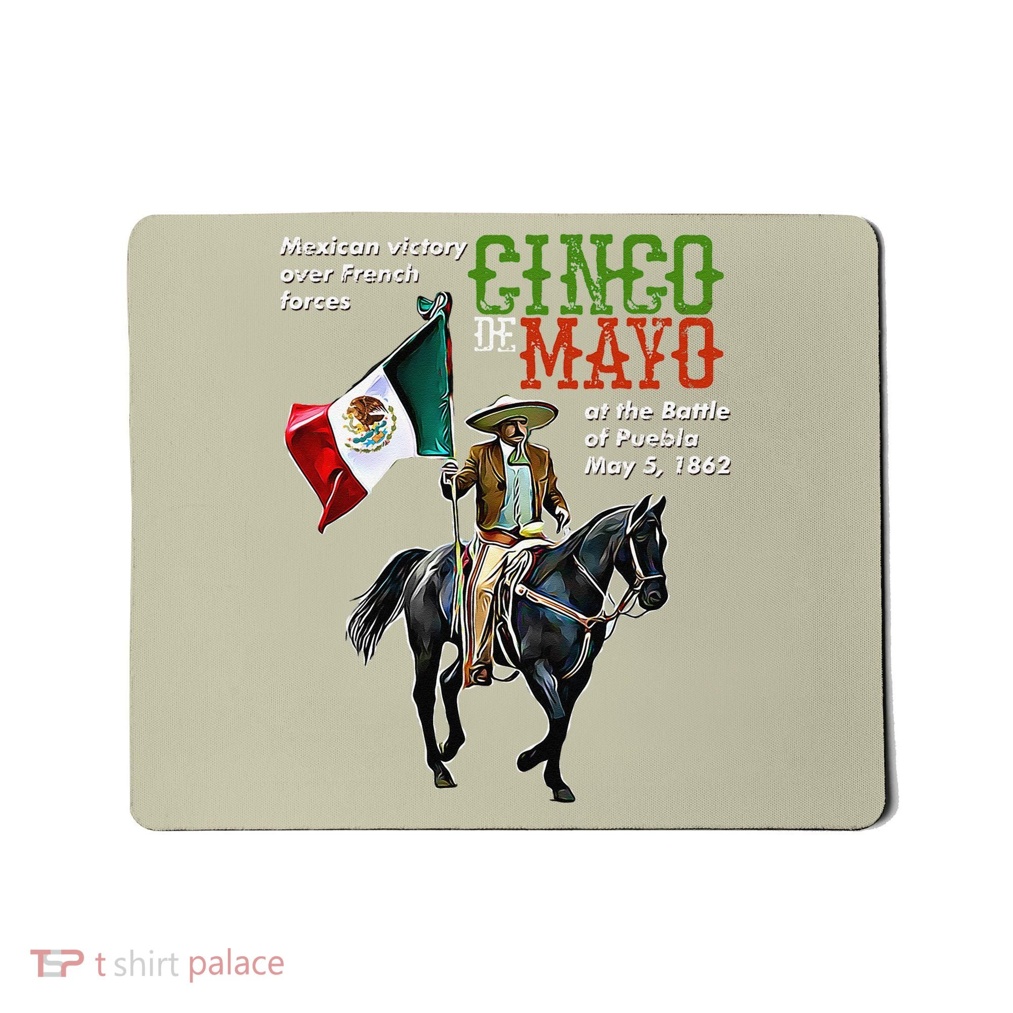 Battle Of Puebla May 5, 1862 Cinco De Mayo Gift Mousepad