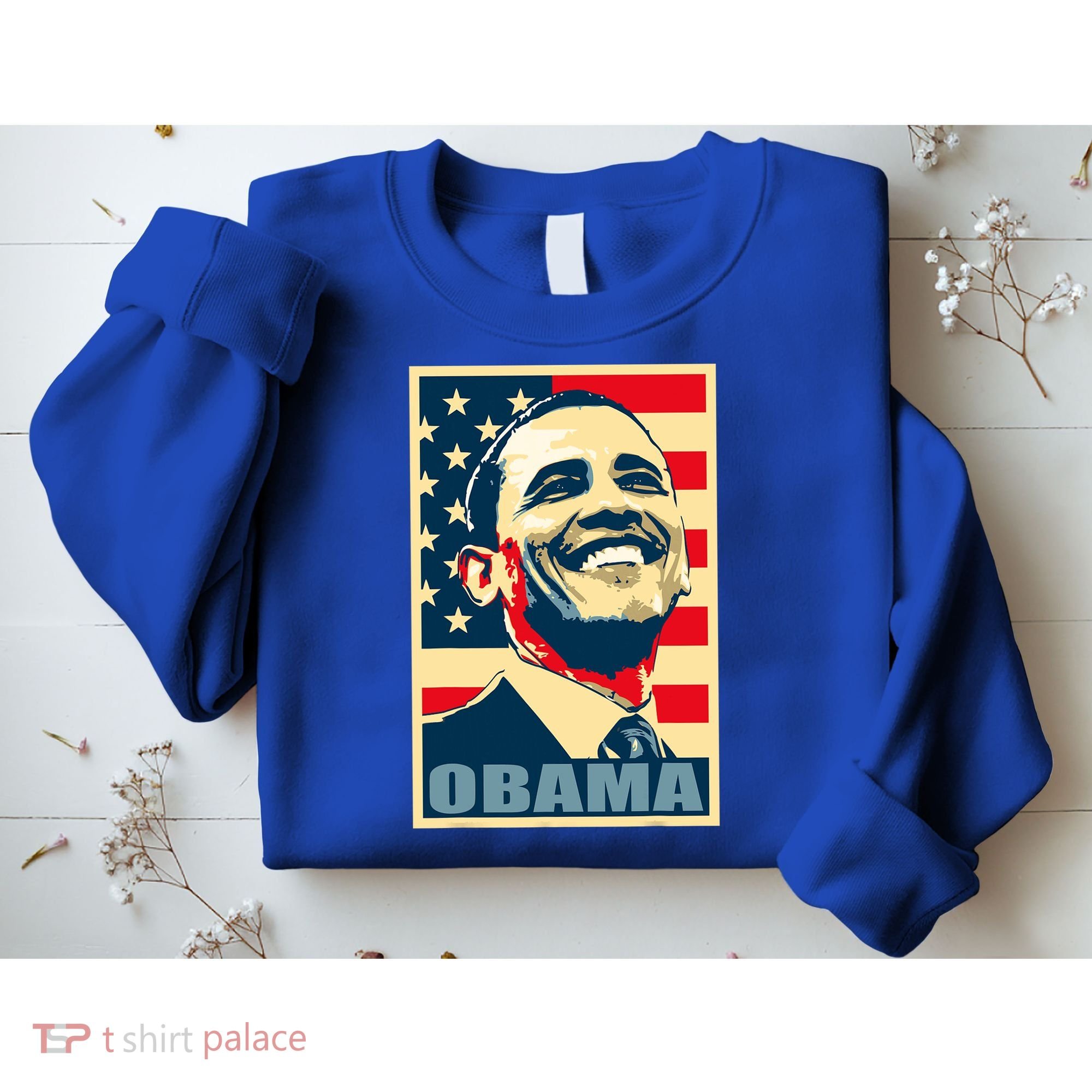 Barack Obama President 44 American Flag Happy Democrat Sweatshirt