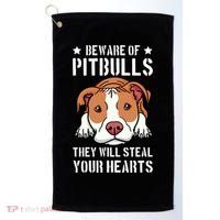 Beware Of Pitbull They Will Still Your Heart Pit Bull Pibble Cute Gift Golf Towel thumb 0
