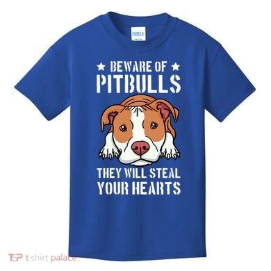 Beware Of Pitbull They Will Still Your Heart Pit Bull Pibble Cute Gift Kids T-Shirt