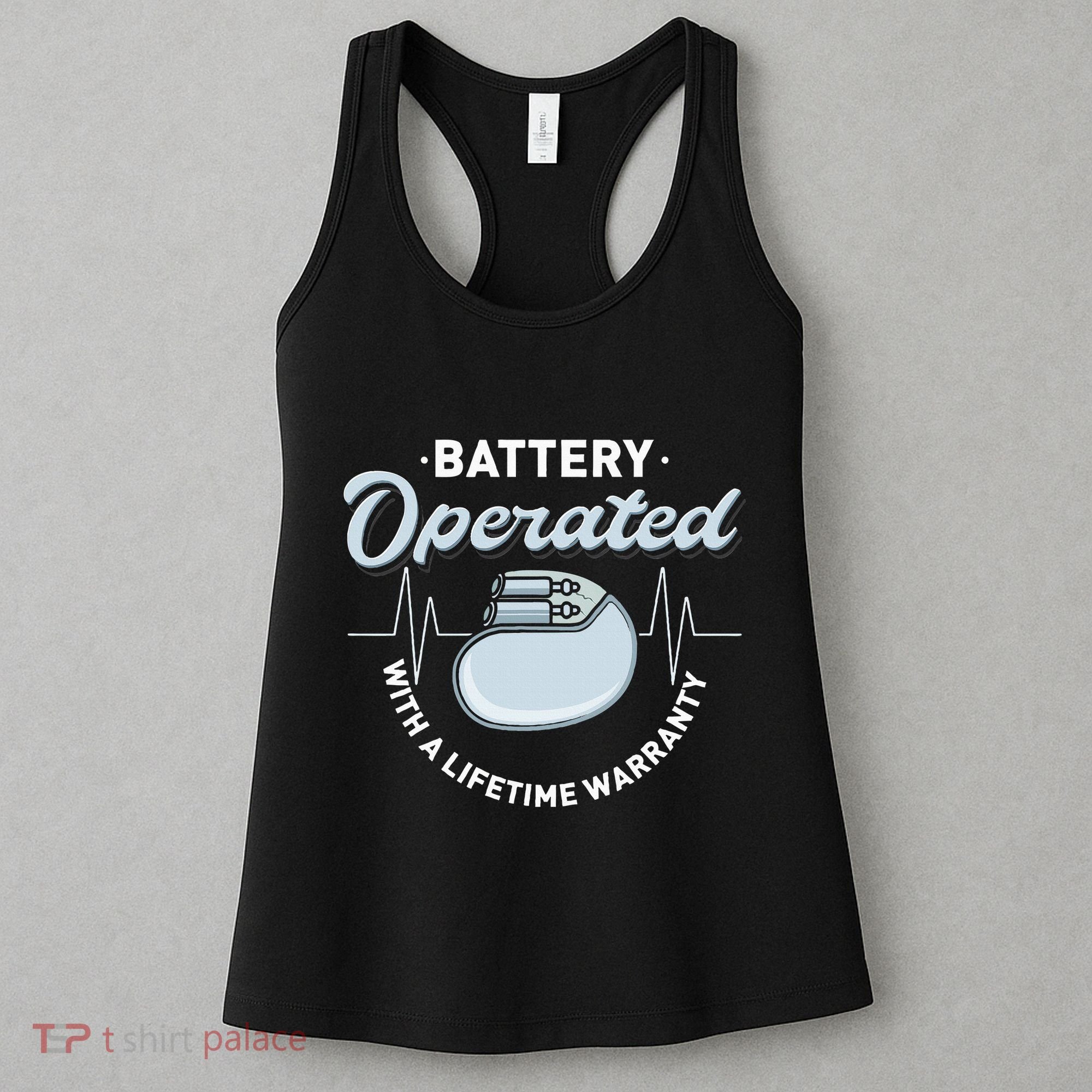 Battery Operated Pacemaker Recipient Heart Attack Survivor Women's Tank Top