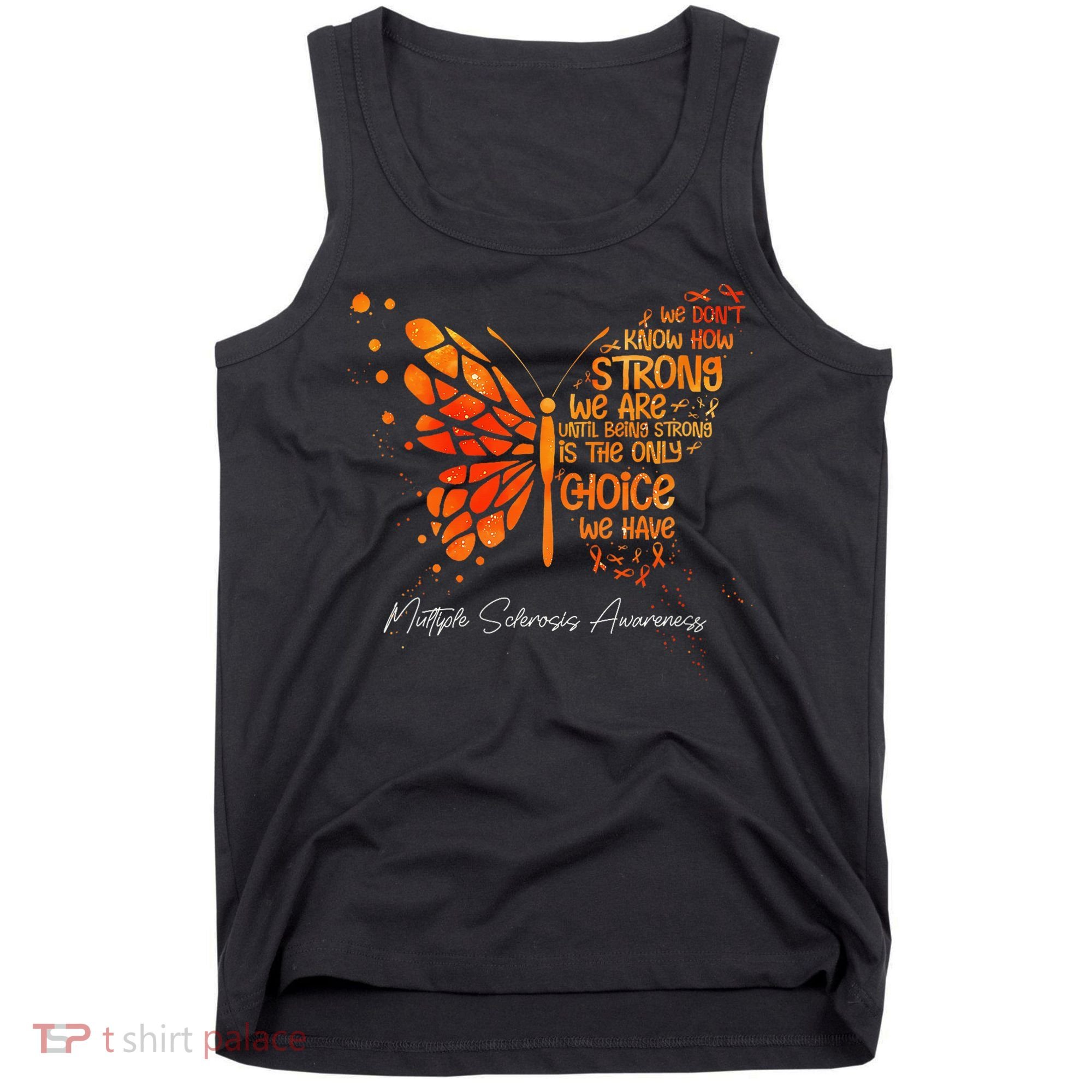 Butterfly Orange Ribbon Multiple Sclerosis Awareness Tank Top