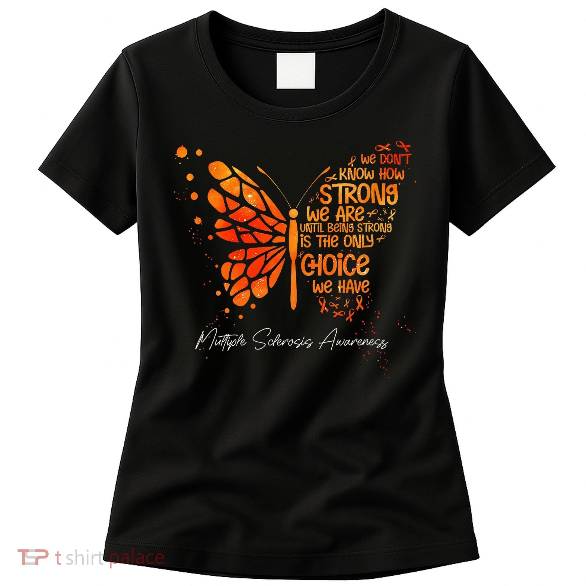 Butterfly Orange Ribbon Multiple Sclerosis Awareness Women's T-Shirt