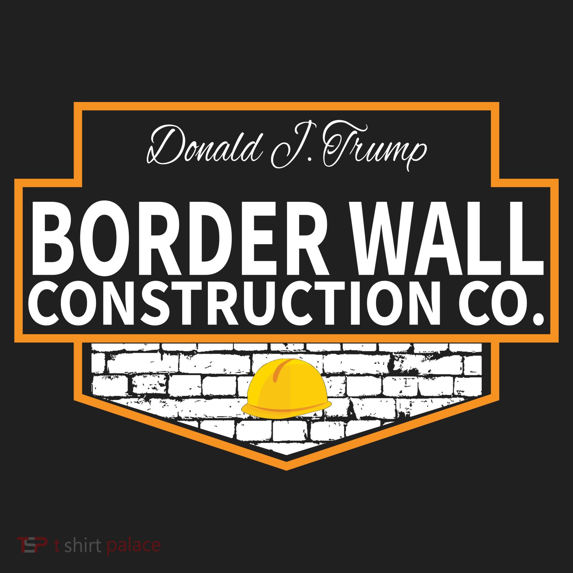 Border Wall Construction Co. Donald Trump Hat
