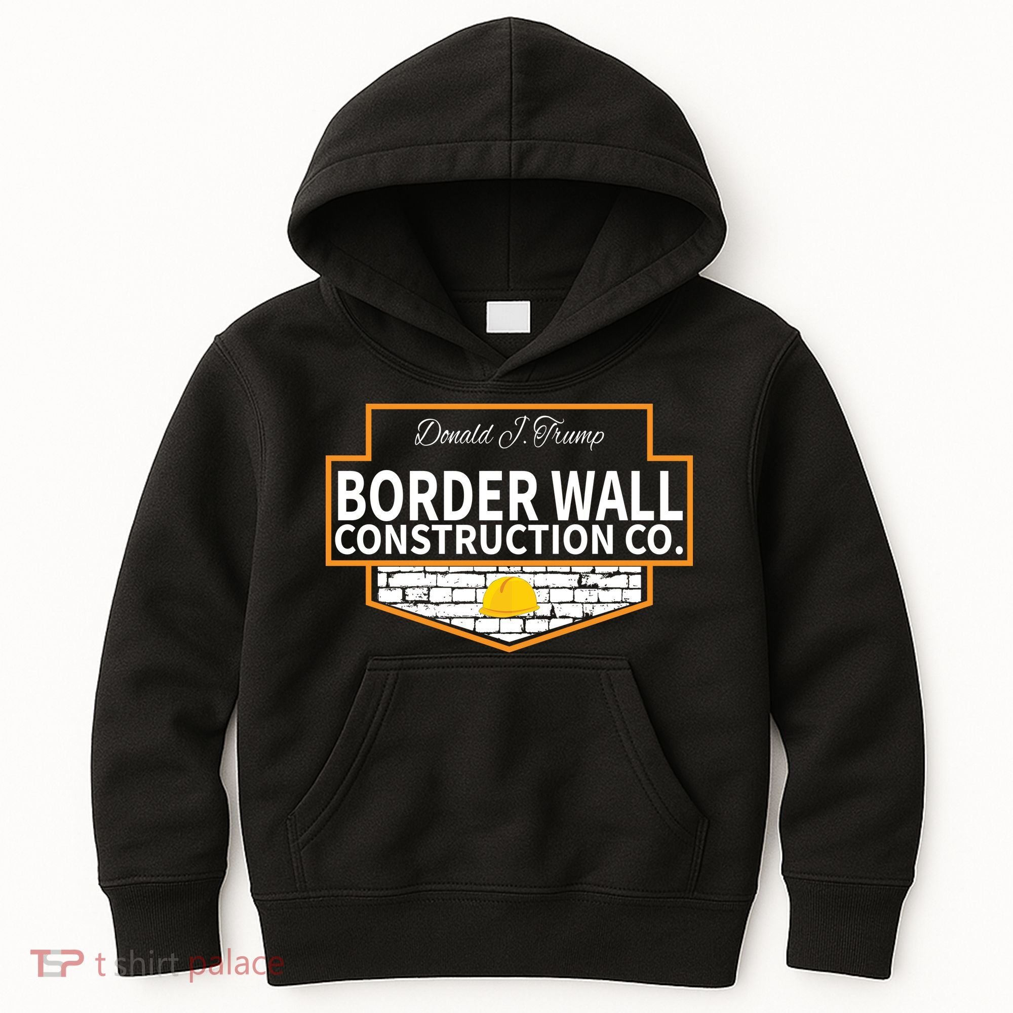 Border Wall Construction Co. Donald Trump Kids Hoodie