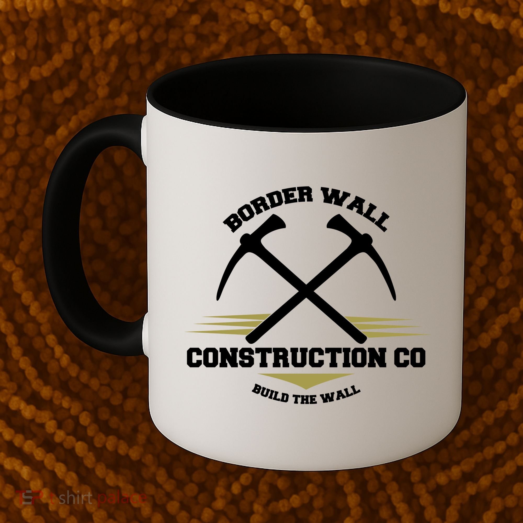 Border Wall Construction CO Build The Wall Coffee Mug