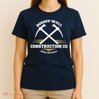 Border Wall Construction CO Build The Wall T-Shirt thumb 4