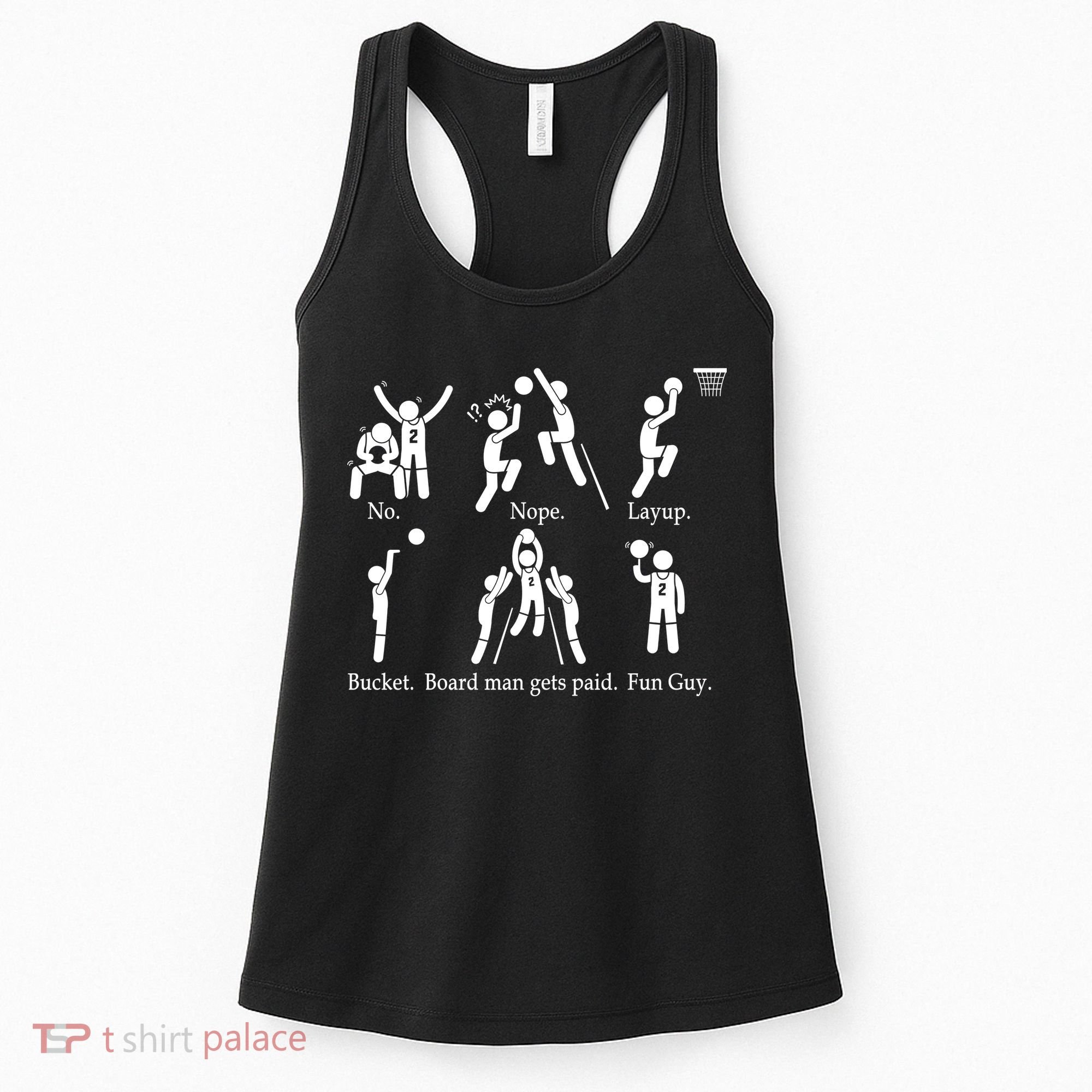 Bored Man Gets Paid Basketball Buckets Women's Tank Top