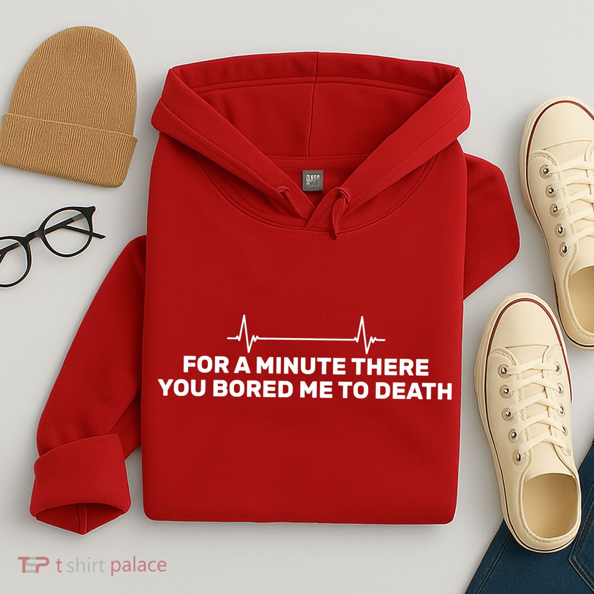 Bored Me To Death Hoodie