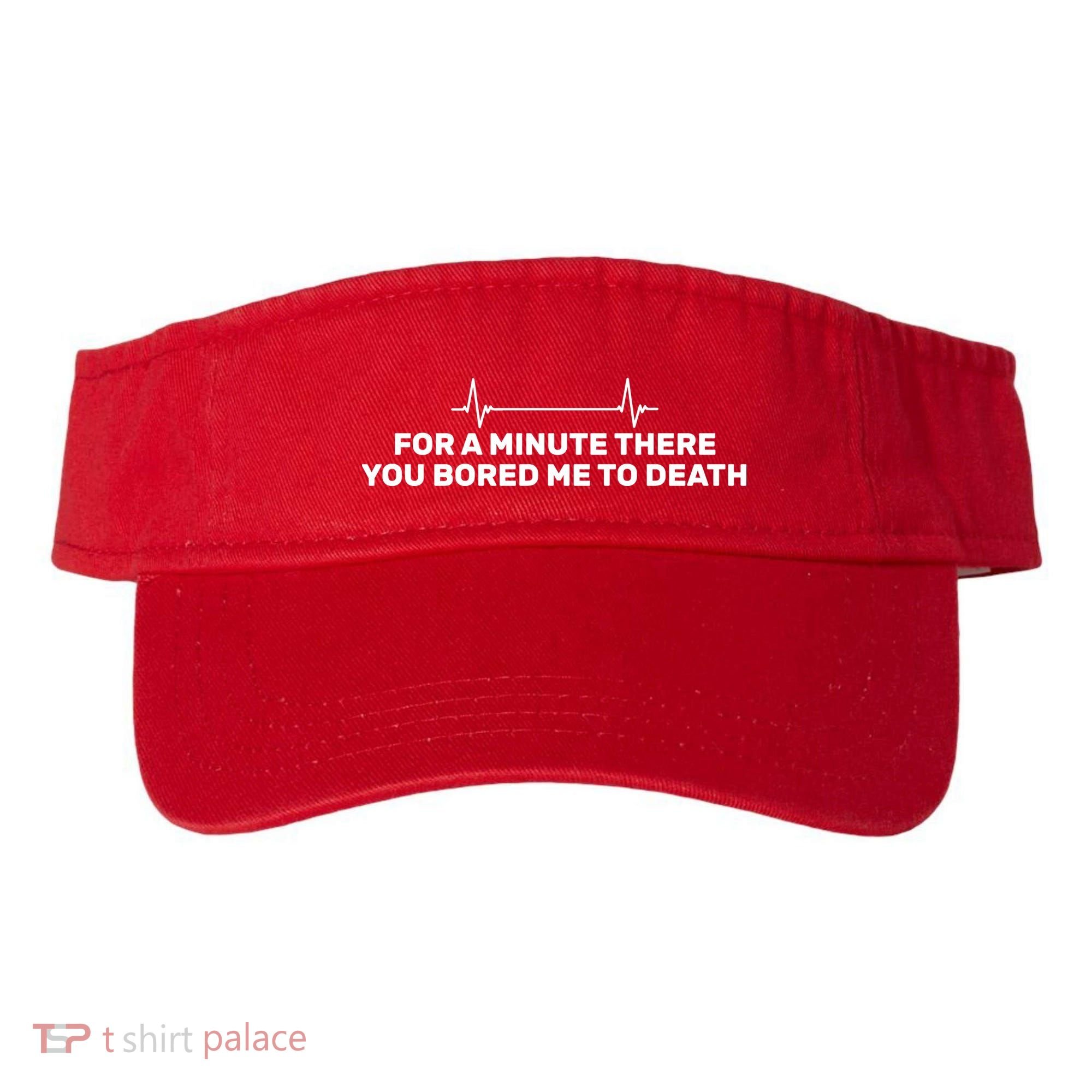 Bored Me To Death Visor
