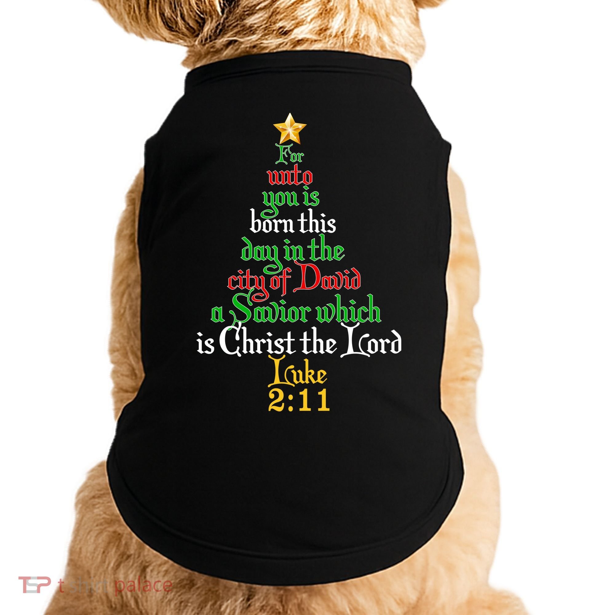  Born A Savior Christmas Christ The Lord Bible Verse Doggie Tank