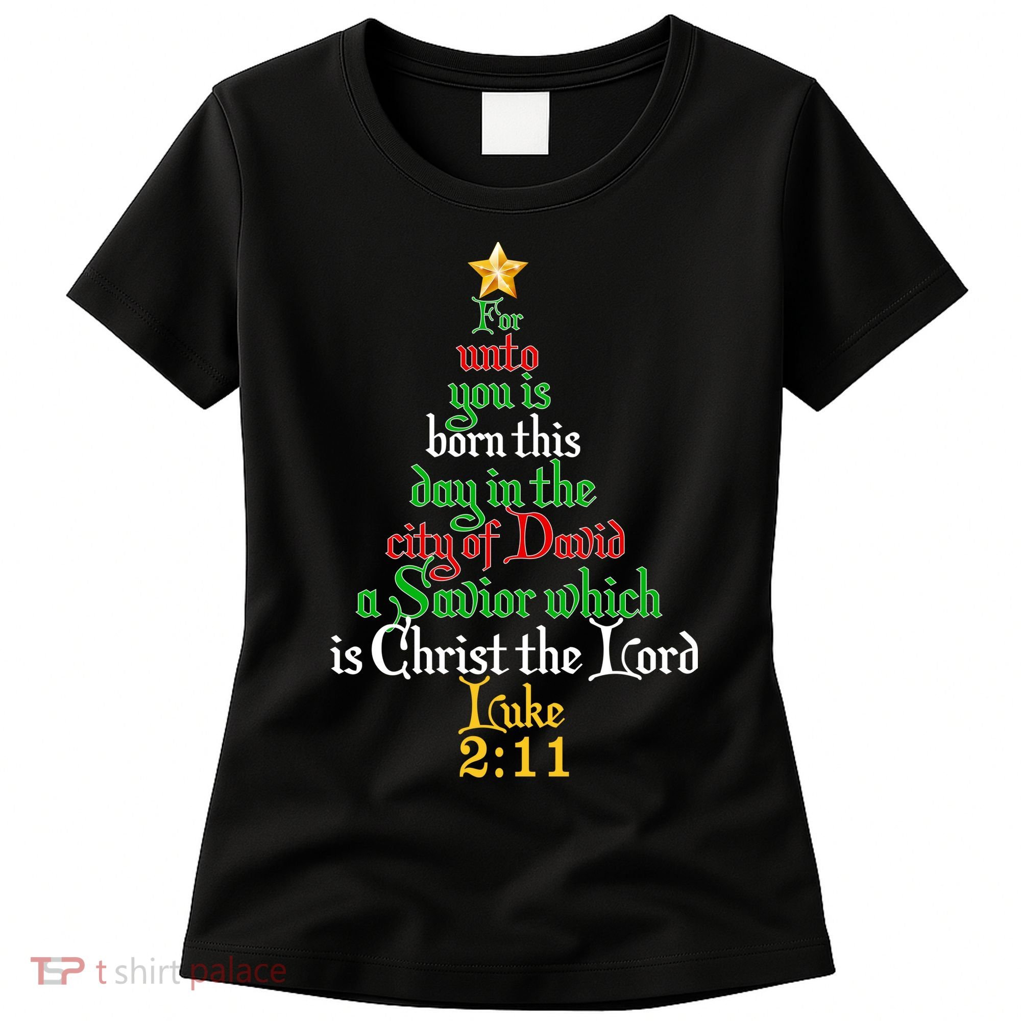  Born A Savior Christmas Christ The Lord Bible Verse Women's T-Shirt