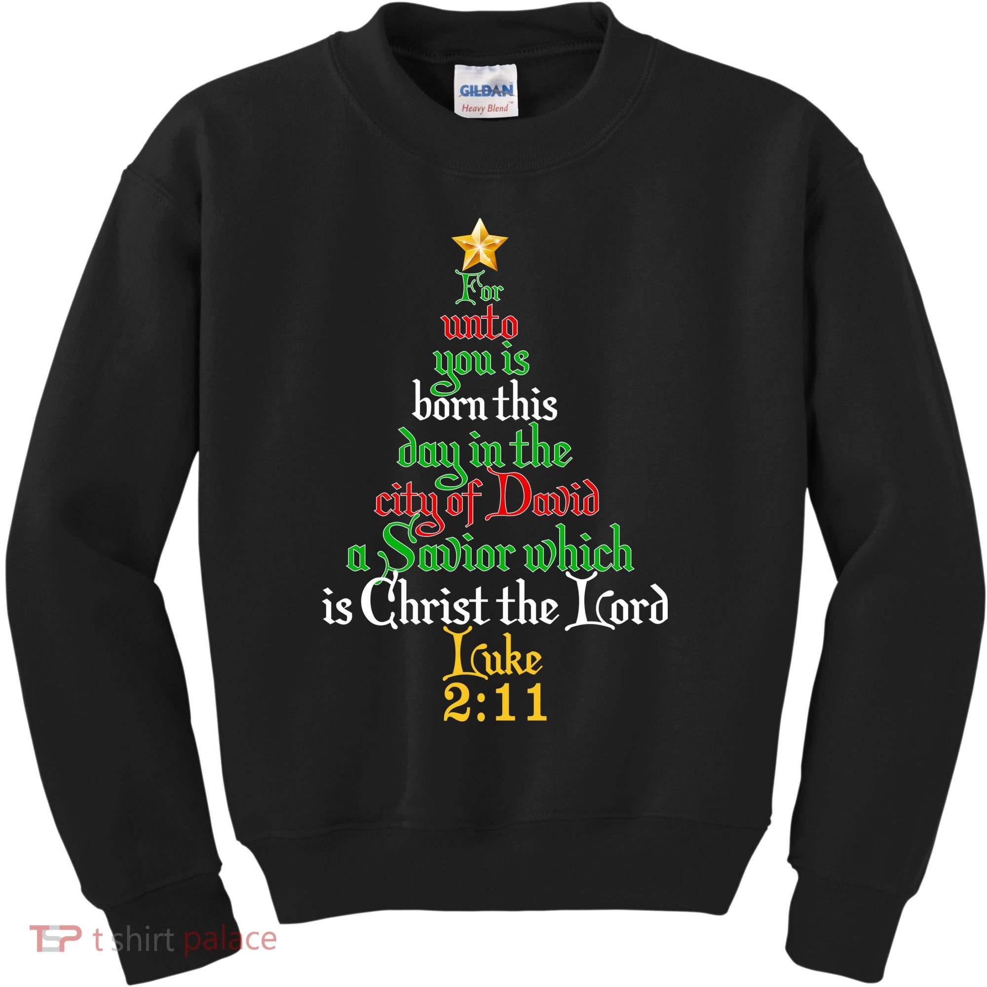  Born A Savior Christmas Christ The Lord Bible Verse Kids Sweatshirt