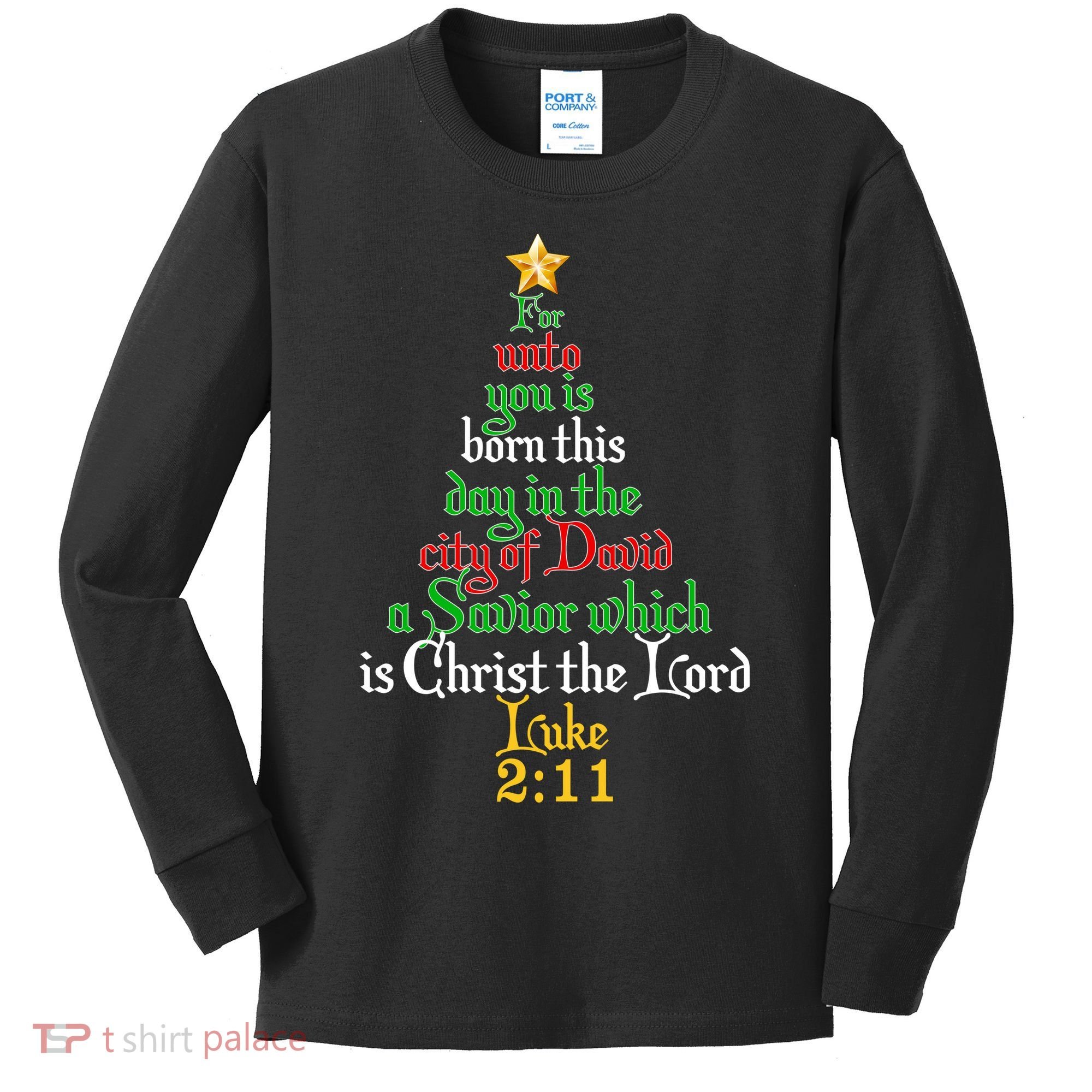  Born A Savior Christmas Christ The Lord Bible Verse Kids Long Sleeve Shirt