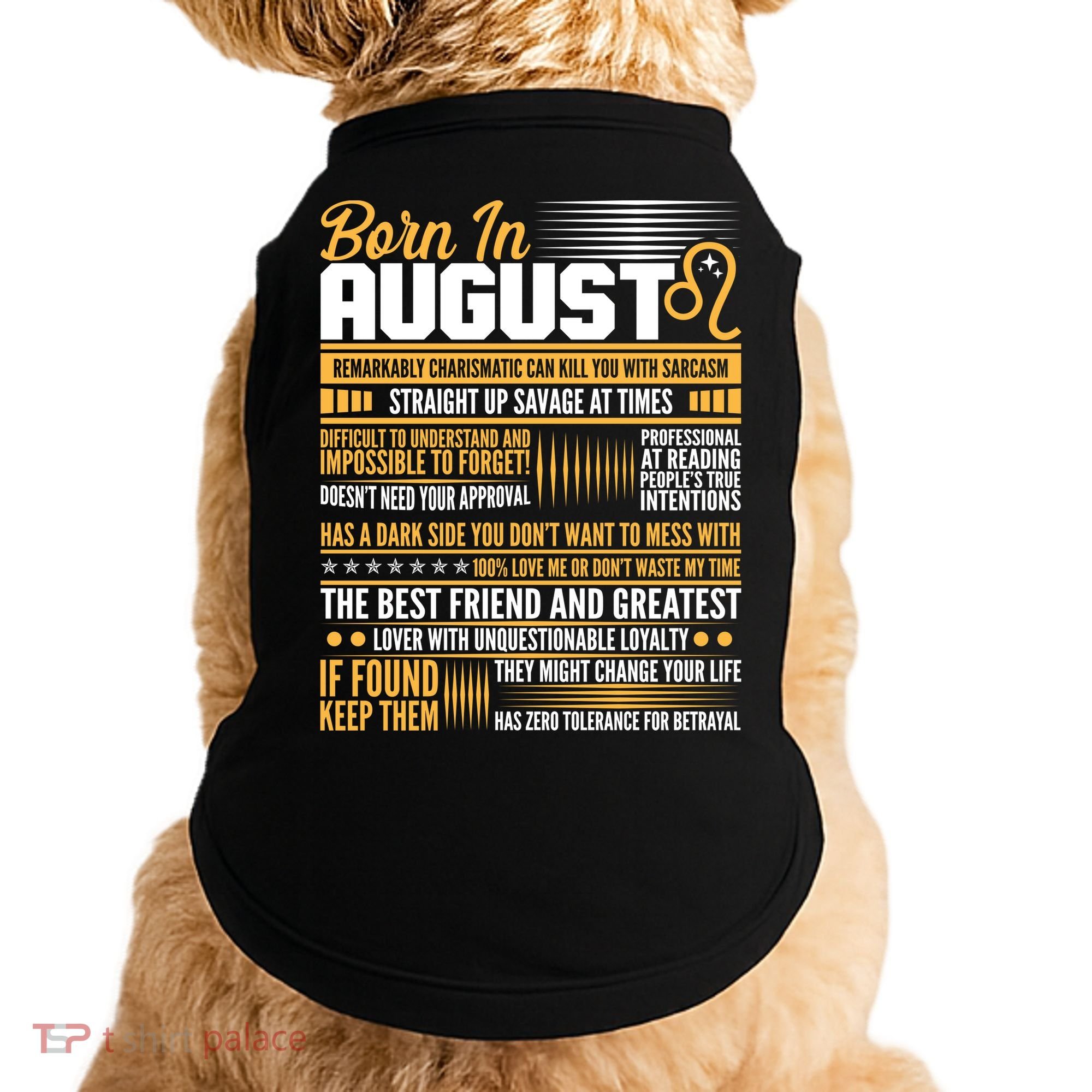 Born In August Leo Birthday Zodiac Doggie Tank