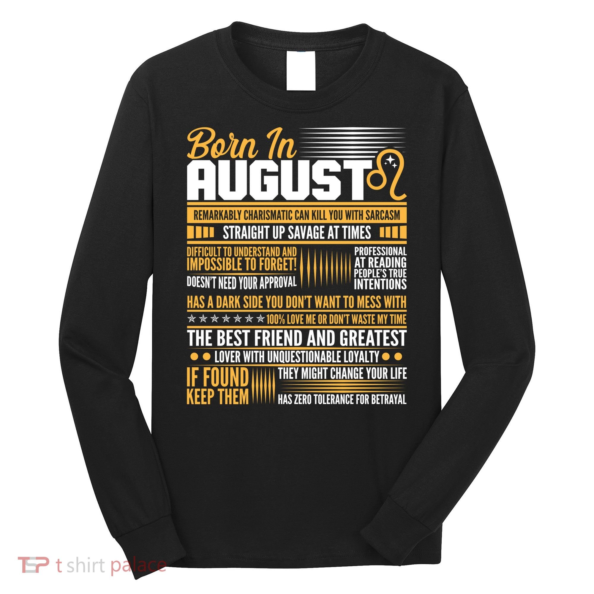 Born In August Leo Birthday Zodiac Long Sleeve Shirt