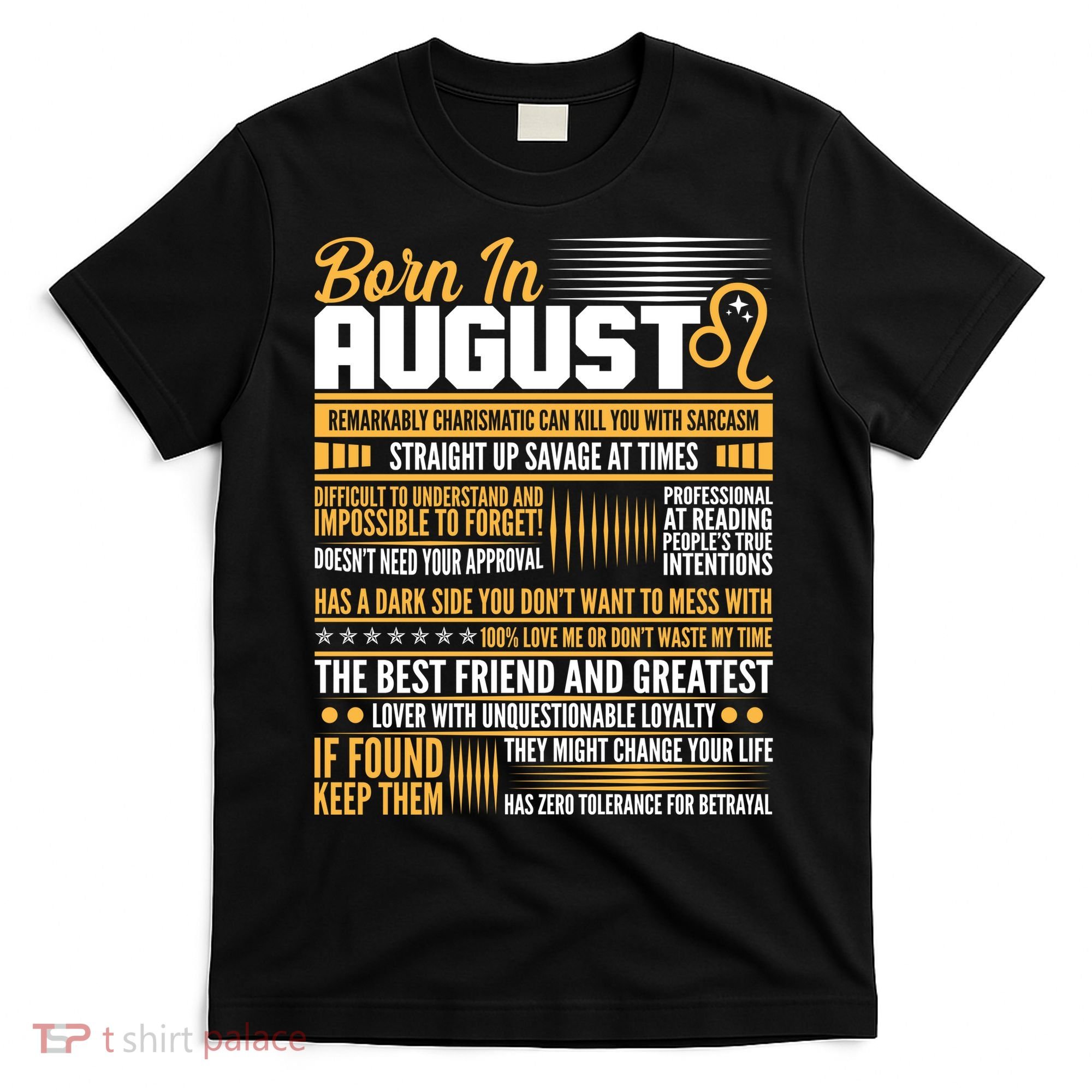 Born In August Leo Birthday Zodiac T-Shirt