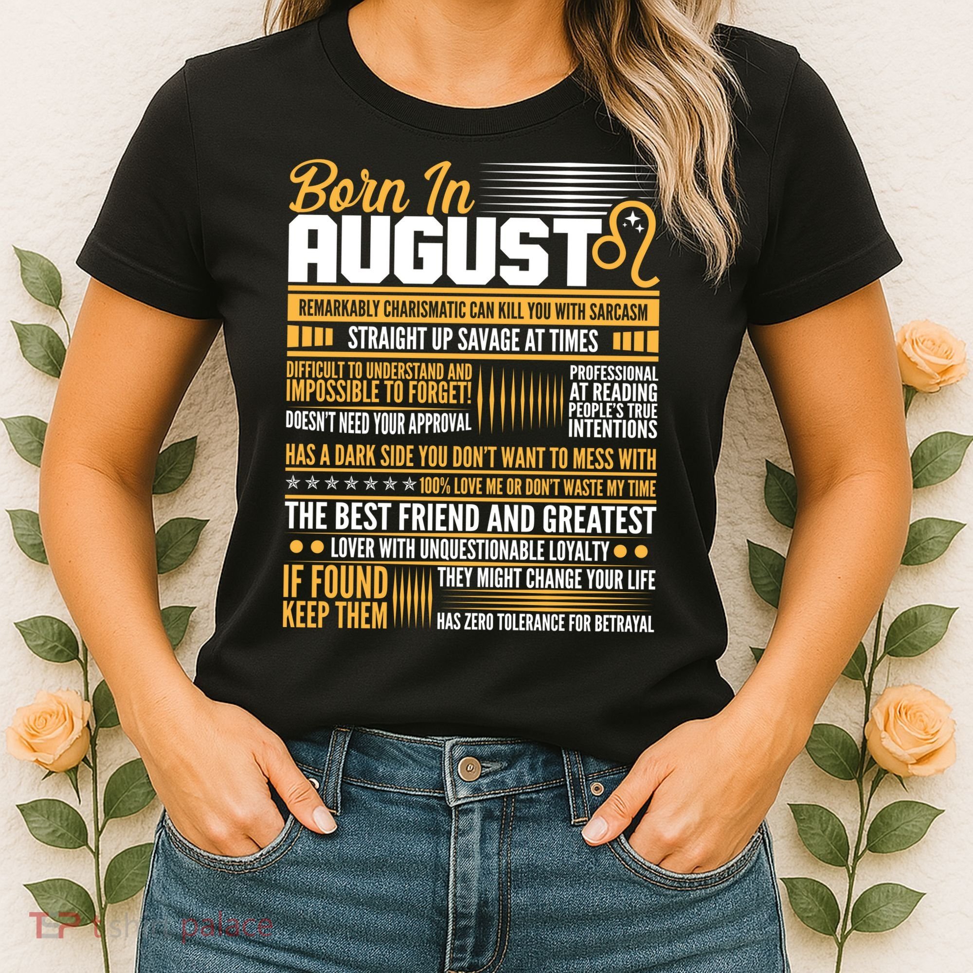 Born In August Leo Birthday Zodiac Women's T-Shirt
