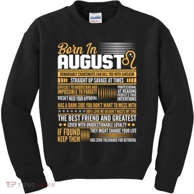 Born In August Leo Birthday Zodiac Kids Sweatshirt