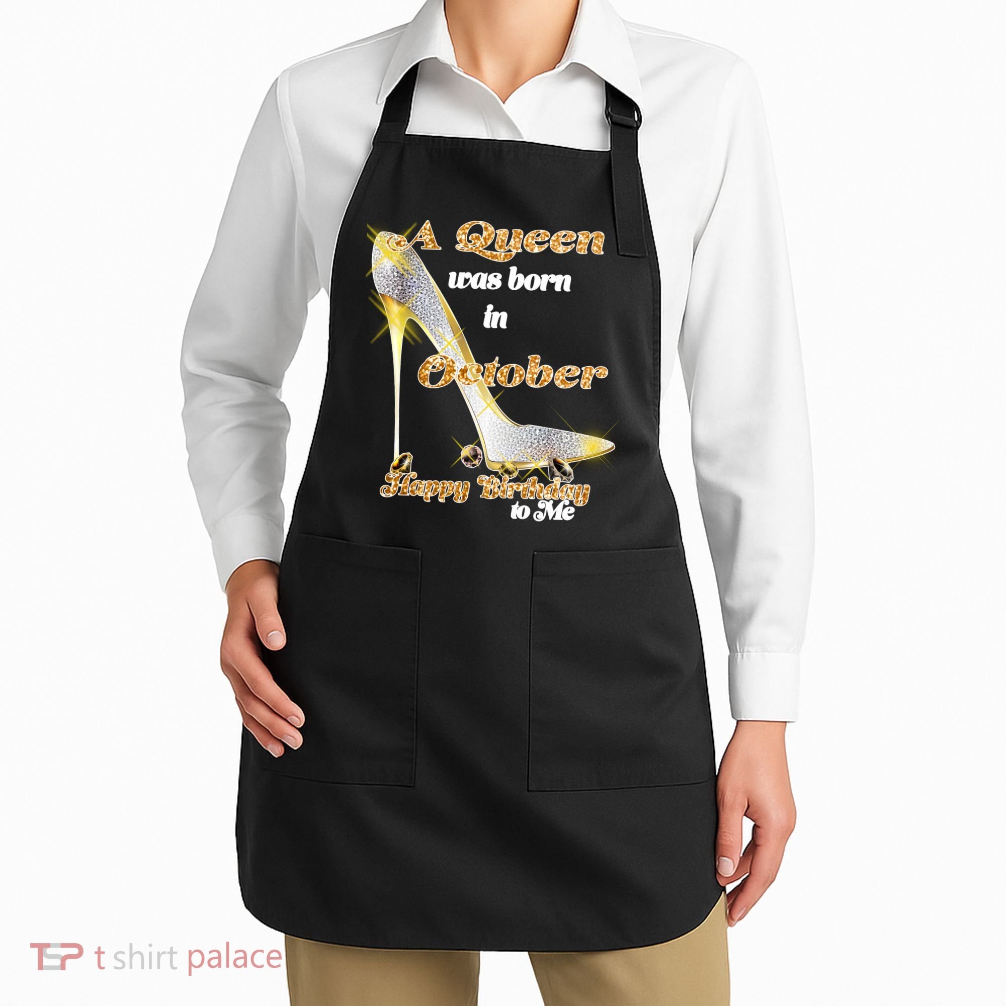 Born In October Birthday Queen Apron