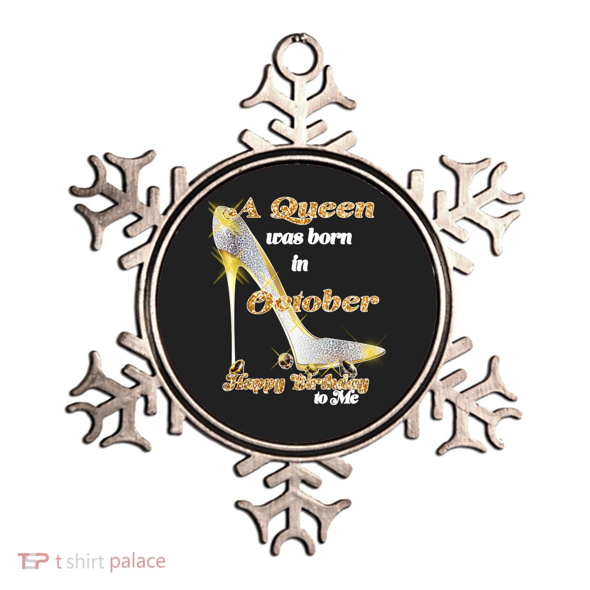 Born In October Birthday Queen Ornament