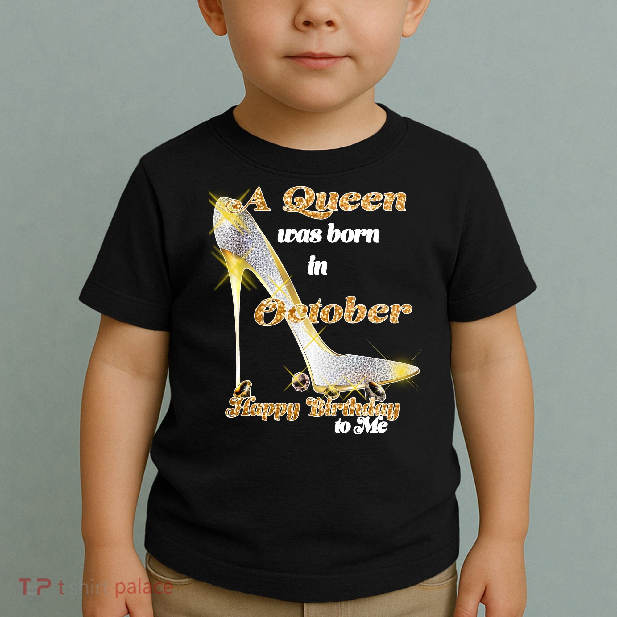 Born In October Birthday Queen Toddler T-Shirt