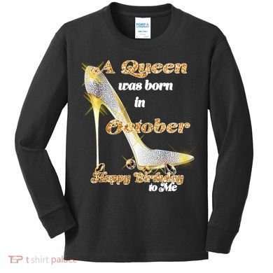 Born In October Birthday Queen Kids Long Sleeve Shirt