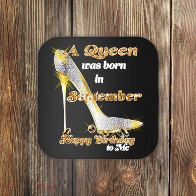 Born In September Birthday Queen Coaster