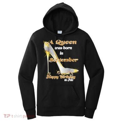Born In September Birthday Queen Women's Hoodie
