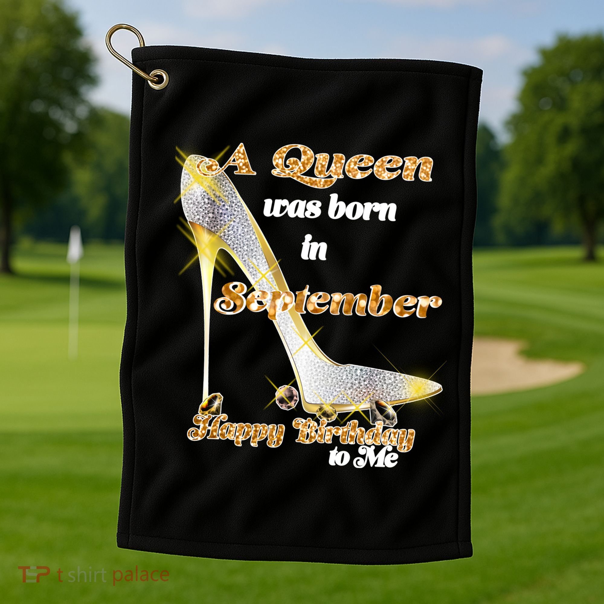 Born In September Birthday Queen Golf Towel