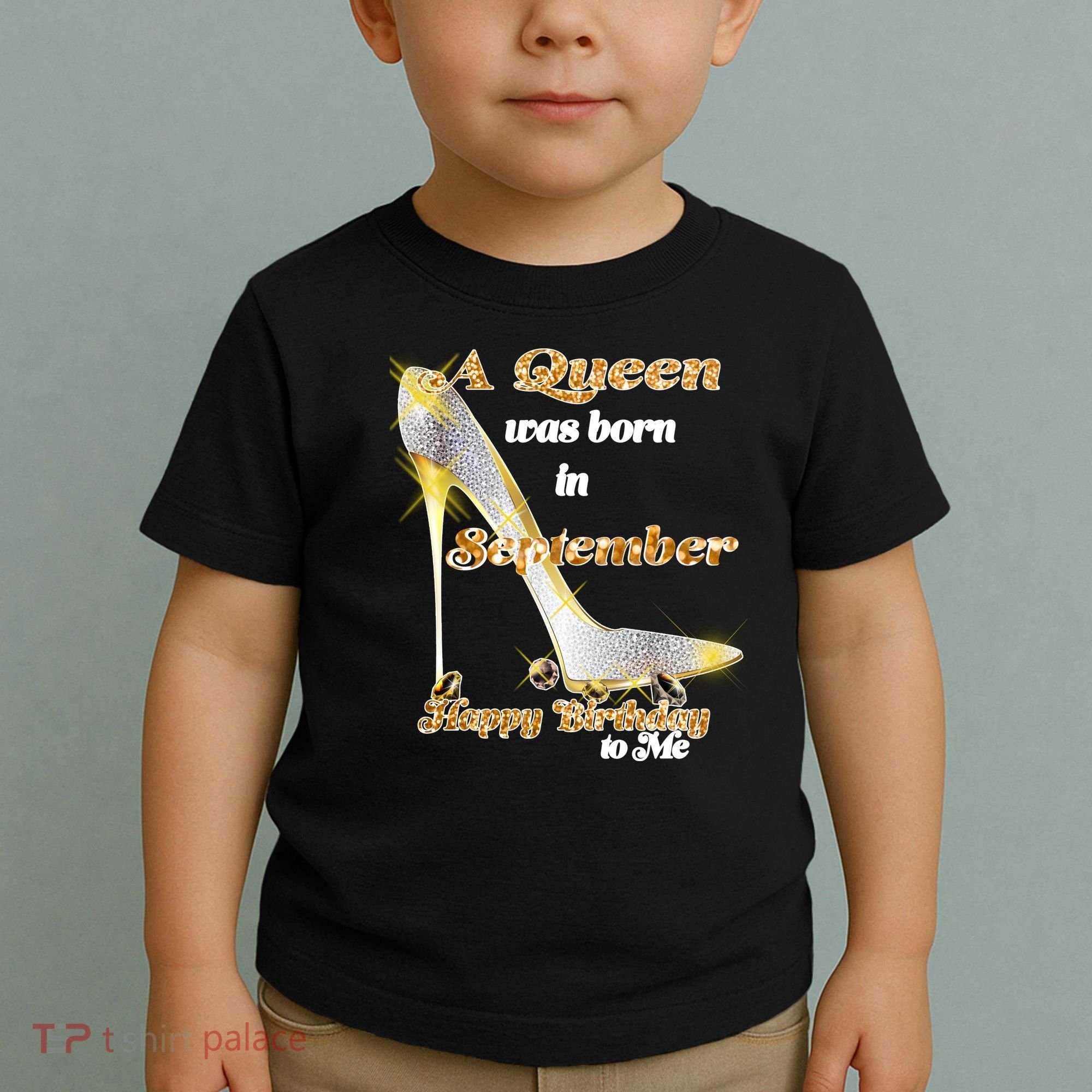 Born In September Birthday Queen Toddler T-Shirt