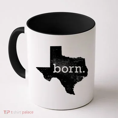 Born In Texas Home Coffee Mug