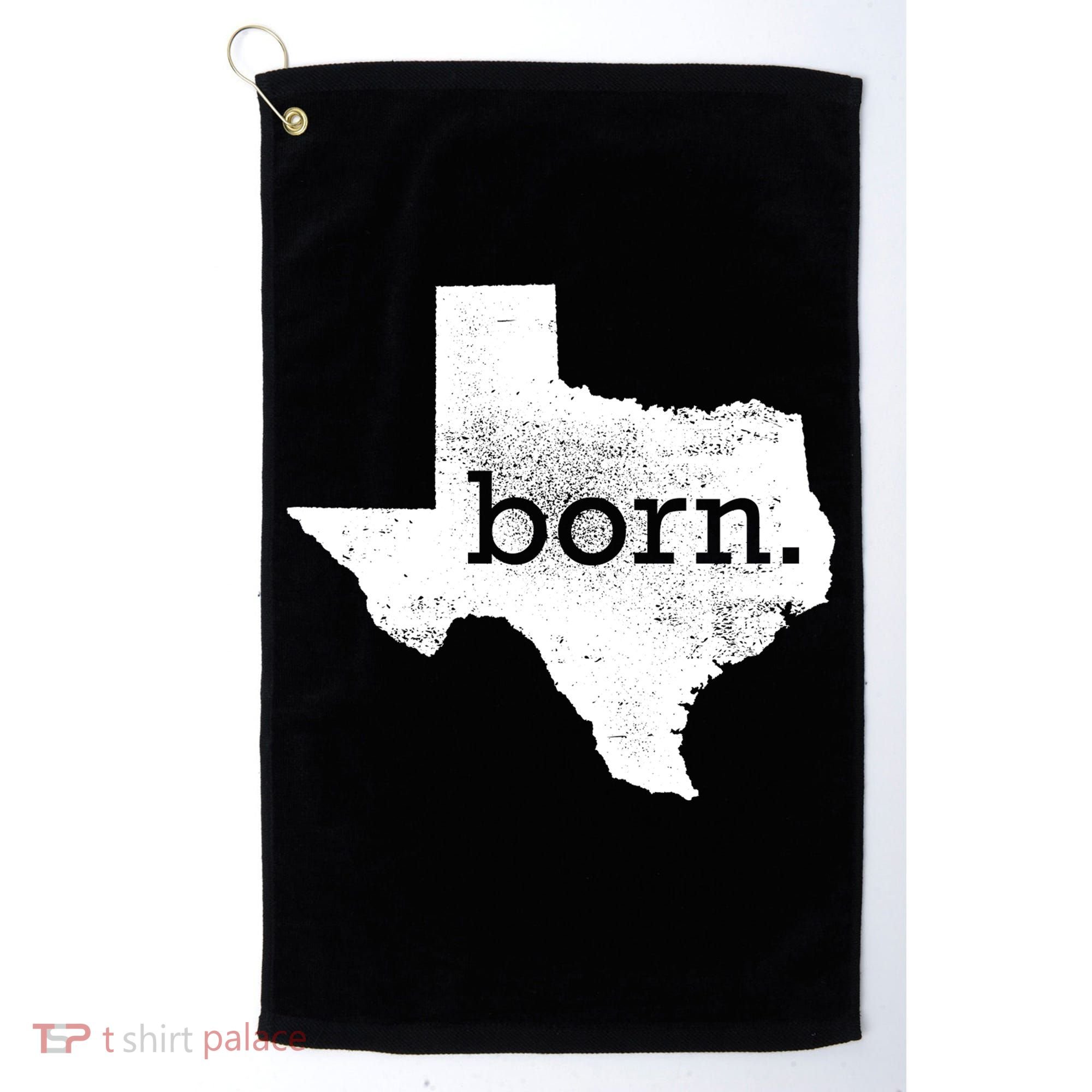 Born In Texas Home Golf Towel