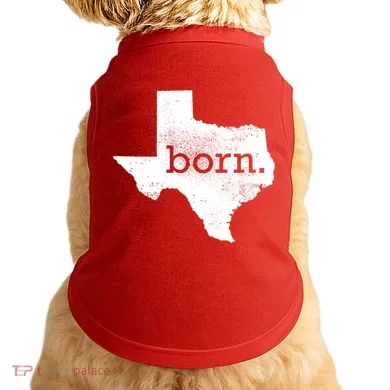 Born In Texas Home Doggie Tank
