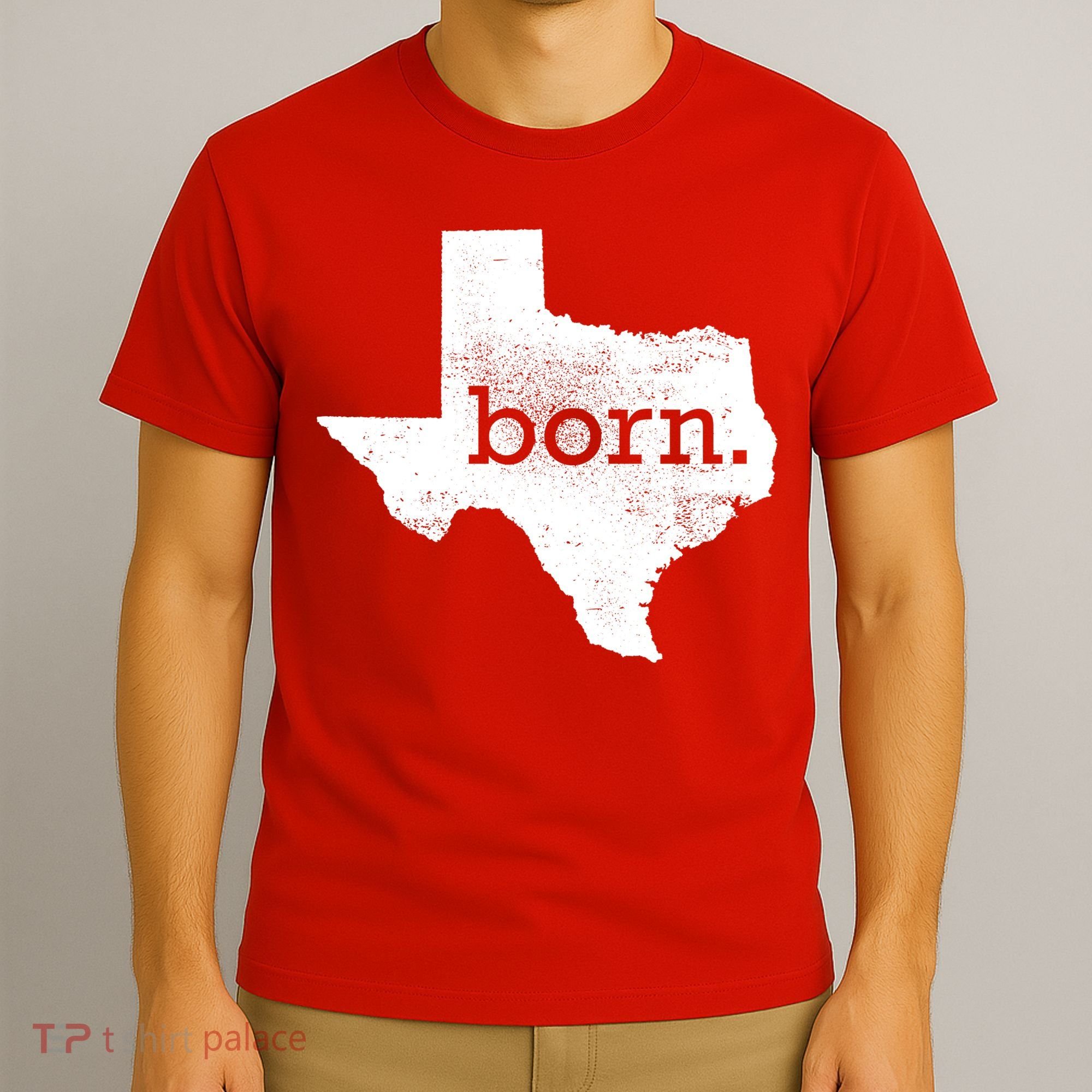 Born In Texas Home T-Shirt