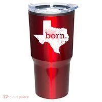 Born In Texas Home Tumbler thumb 0