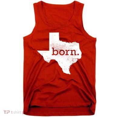 Born In Texas Home Tank Top