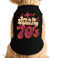 Born In The Legendary 70's Doggie Tank thumb 0