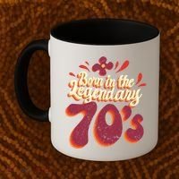 Born In The Legendary 70's Coffee Mug thumb 2