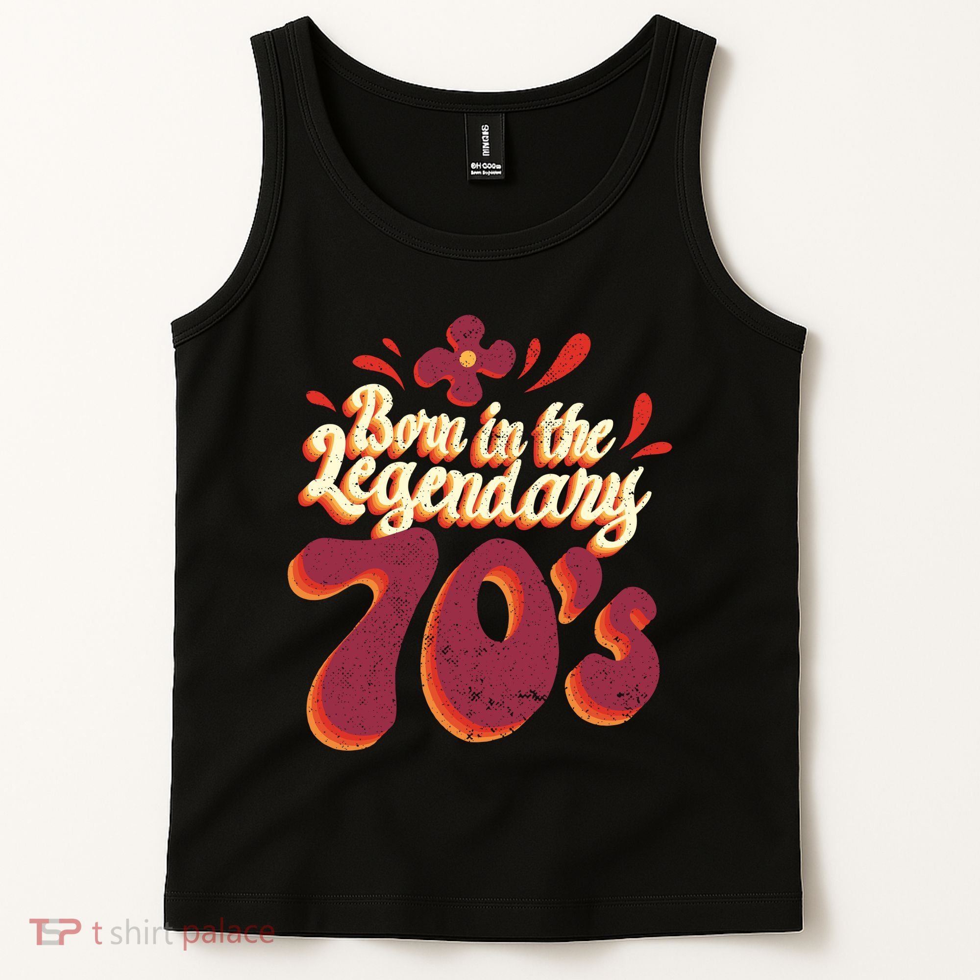 Born In The Legendary 70's Tank Top