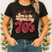 Born In The Legendary 70's Women's T-Shirt thumb 2