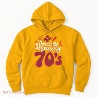 Born In The Legendary 70's Hoodie thumb 0