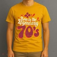 Born In The Legendary 70's T-Shirt thumb 3