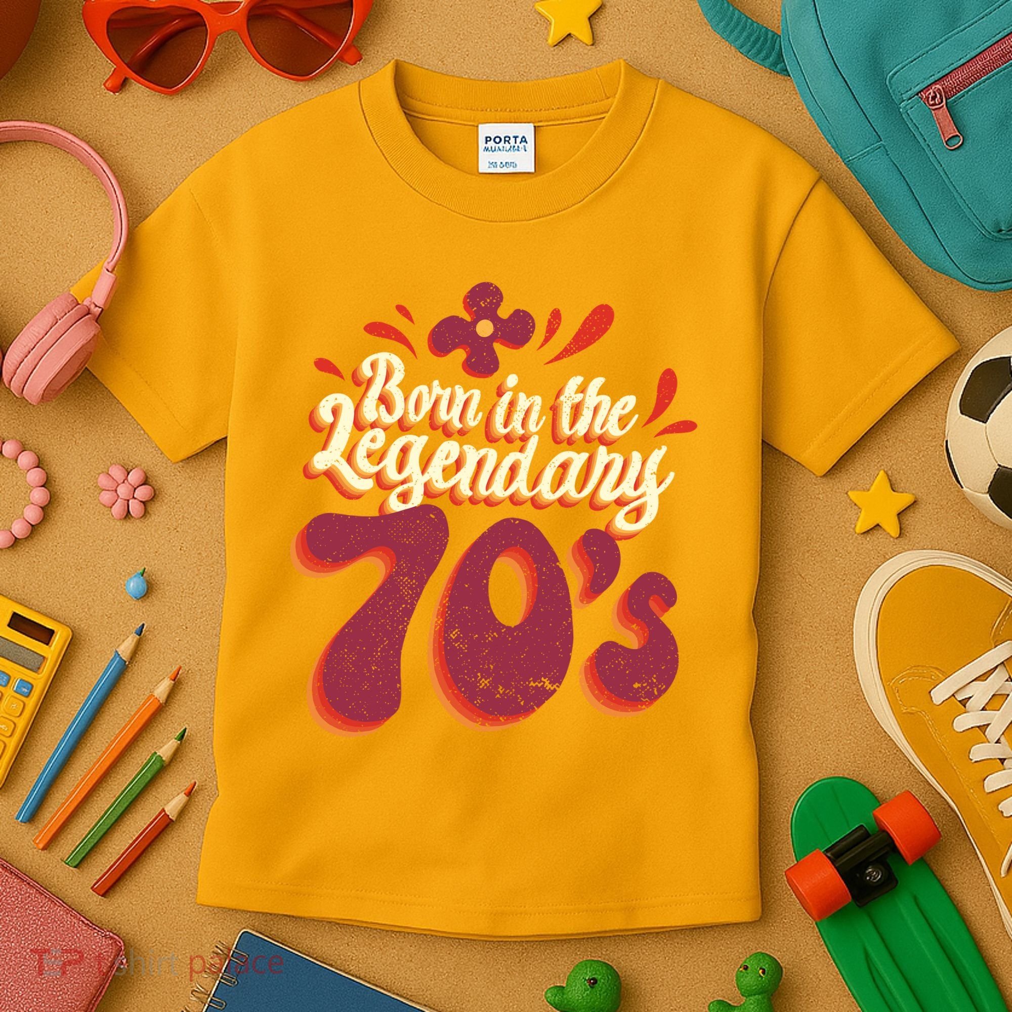 Born In The Legendary 70's Kids T-Shirt