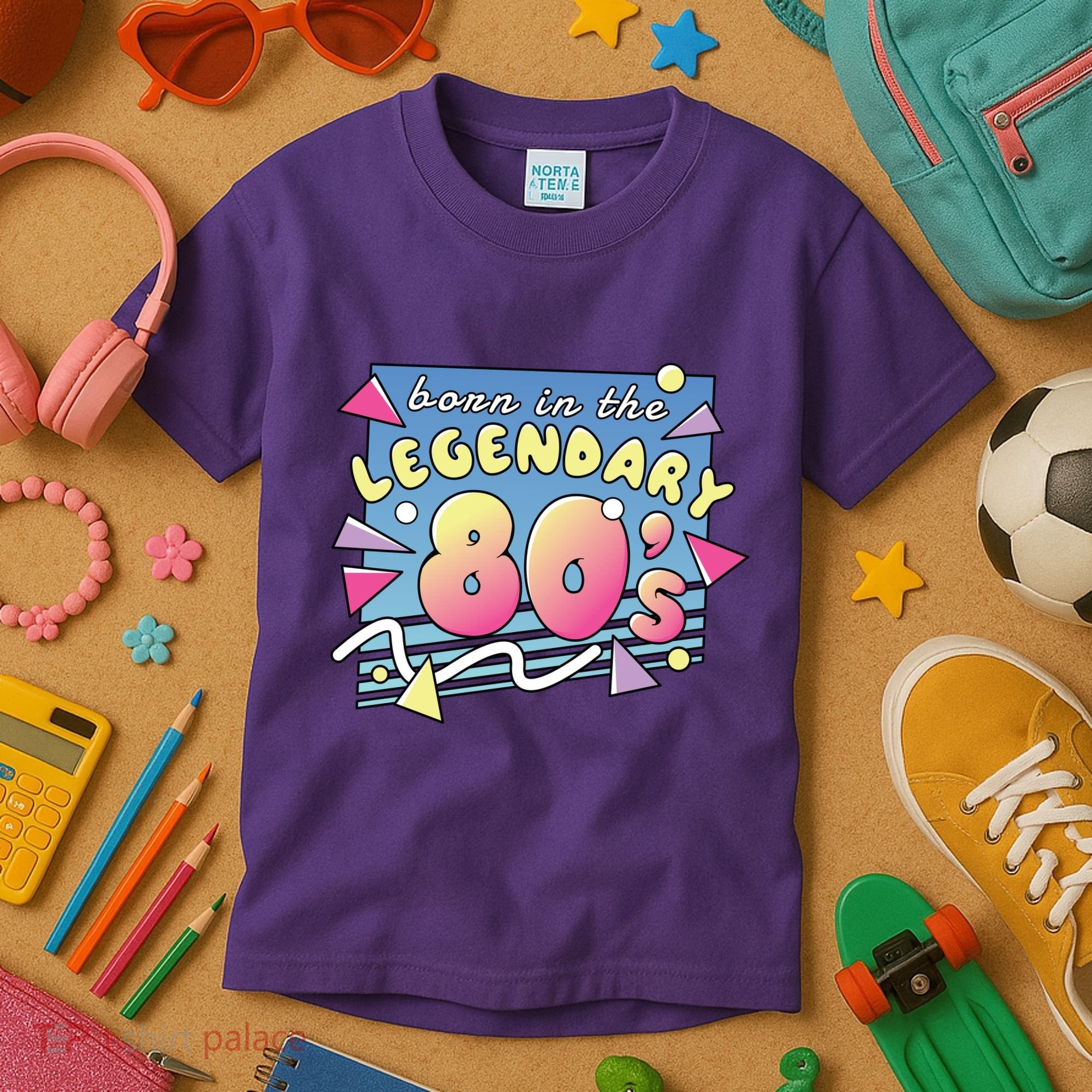 Born In The Legendary 80s Kids T-Shirt