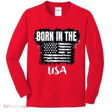 Born In The USA Kids Long Sleeve Shirt